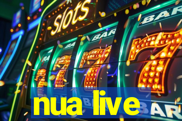 nua live